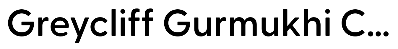 Greycliff Gurmukhi CF Demi Bold